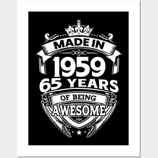 Made In 1959 65 Years Of Being Awesome Posters and Art